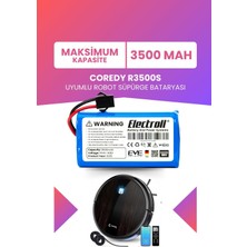Electroll Coredy R3500S Uyumlu Batarya (Maksimum Kapasite) 3500MAH Pil Akıllı Robot Süpürge Bataryası