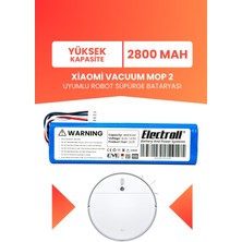 Electroll Xiaomi Vacuum Mop 2 Uyumlu Batarya (Yüksek Kapasite) 2800MAH Robot Süpürge Pil Değişimi STYTJ03ZHM