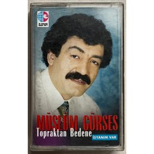 Müslüm Gürses Topraktan Bedene - Isyanım Var Kaset (Orjnal Dönem Baskı Kaset)