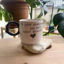 Arche Ceramic El Yapımı Seramik Kupa - ''About Yourself'' Kupa - 225 ml