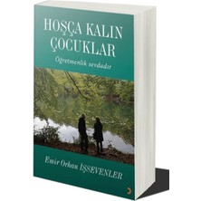 Hoşça Kalın Çocuklar - Emir Orhan İşsevenler