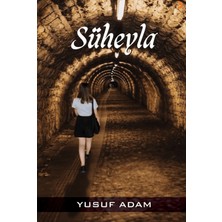 Süheyla - Yusuf Adam