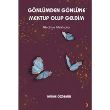 Gönlümden Gönlüne Mektup Olup Geldim - Naime Özdemir