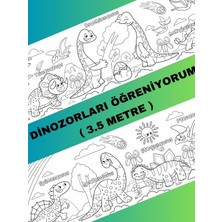 Dinozorları Öğreniyorum Eğlenceli Boyama Kağıdı – 3.5 Metre
