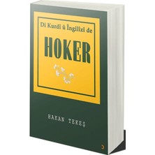 Di Kurdi U Ingilizi De Hoker  -  Hakan Tekeş