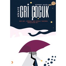 Gri Çocuk - Himmet Dağlı