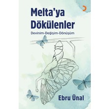 Melta’ya Dökülenler - Ebru Ünal