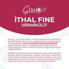 Serakülit Ithal (Palabora) Vermikülit - Fine 100 Litre