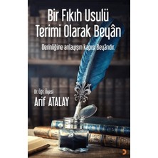Bir Fıkıh Usulü Terimi Olarak Beyan  - Arif Atalay