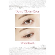 MISSHA Nemli Bitiş ve Işıltılı Görünüm Sunan Göz Farı M Dewy Glossy Eyes (White Beach)