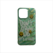 iPhone 15 Pro Max Uyumlu Don't Grow Up Tasarımlı Kılıf