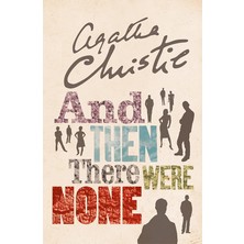 AND THEN THERE WERE NONE: The World’s Favourite Agatha Christie Book - Agatha Christie