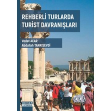 Rehberli Turlarda Turist Davranışları