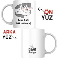 Kutup Kitap Kupa Bardak Ofis Için Kedi Tasarımlı Komik Yazılı Dear Tasarım Beyaz Kupa Bardak Kutup Kitap