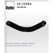 VOTTO-14-12504 - Salıncak Arka ( Opel : Vectra C / Chevrolet : Kalos )