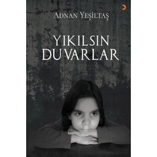 Yıkılsın Duvarlar  -  Adnan Yeşiltaş