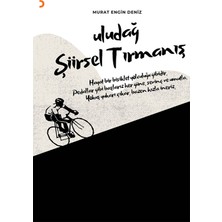 Uludağ Şiirsel Tırmanış  -  Murat Engin Deniz