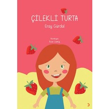 Çilekli Turta  -  Eray Gürdal