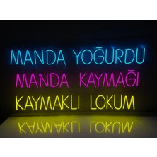 Disa Neon LED Dekoratif Aydınlatma -Manda Yoğurdu,manda Kaymağı,kaymaklı Lokum, 130X70CM-
