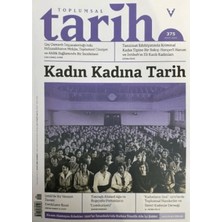 Toplumsal Tarih Dergisi Sayı: 375  (Mart 2025)