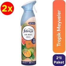 Febreze Hava Ferahlatıcı Sprey Oda Kokusu Tropik Meyveler 185 ml 2 Adet