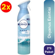 Febreze Hava Ferahlatıcı Sprey Oda Kokusu Okyanus Esintisi 185 ml 2 Adet
