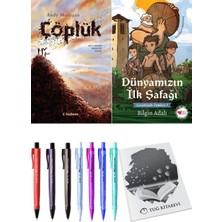 Çöplük ve Dünyamızın İlk Şafağı
