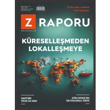 Z Raporu Dergisi Sayı: 70  (Mart 2025)