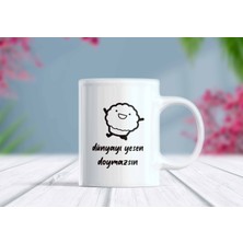 Dünyayı Yesen Doymazsın Yazılı Komik Esprili Kupa Bardak