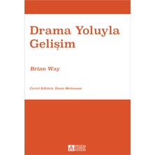 Drama Yoluyla Gelişim