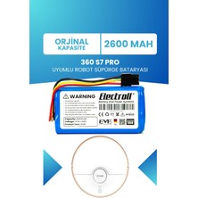 Electroll 360 S7 Pro Batarya (Orjinal Kapasite) 2600MAH Pil Akıllı Robot Süpürge Batarya Değişimi