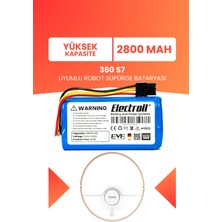 Electroll 360 S7 Batarya (Yüksek Kapasite) 2800MAH Pil Akıllı Robot Süpürge Batarya Değişimi