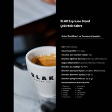 Blak Coffee Co. Espresso Blend Çekirdek Kahve - 250 Gr.