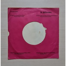 Edip Akbayram & Dostlar - Değmen Benim Gamlı Yaslı Gönlüme - Yakar Inceden Inceden -1973 - Dönem Baskı Plak - 45LIK - Kırkbeşlik