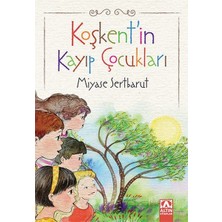 Altın Kitaplar Koşkentin Kayıp Çocukları