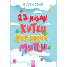 Altın Kitaplar 23 Nisan Kutlu Çocuklar Mutlu