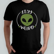 Pixxa Stay Weird - Alien - Uzaylı Unisex %100 Pamuklu Bisiklet Yaka T-Shirt Model 1