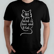 Pixxa All You Need Is Love And A Cat - Kedi Sevgisi Unisex %100 Pamuklu Bisiklet Yaka T-Shirt Model 1