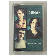 Duman Belki Alışman Lazım Kaset (Orjinal Dönem Baskı)