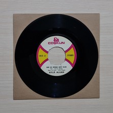 Ayla Algan - Bak Şu Adama Aşık Oldu - Versin Tanrı Istemeden - 1976 - Dönem Baskı Plak - 45LIK - Kırkbeşlik
