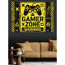Gamer Uyarı Posteri Dekoratif Kanvas - Mdf Ahşap Tablo