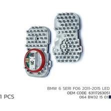 Bmw 6 Serı F06 2011-2015 LED Modül 63117263051