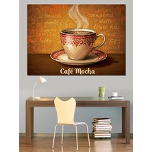 Kahve ve Mocha Tasarımı Dekoratif Kanvas - Mdf Ahşap Tablo