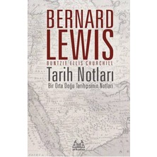 Tarih Notları - Bir Orta Doğu Tarihçisinin Notları