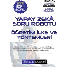 Pegem Akademi Yayıncılık Kpss Eğitim Bilimleri Tamamı Çözümlü Öğretim Ilke ve Yöntemleri S