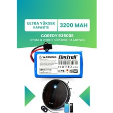 Electroll Coredy R3500s Uyumlu Batarya (ULTRA YÜKSEK KAPASİTE) 3200mah Pil Robot Süpürge Batarya Değişimi