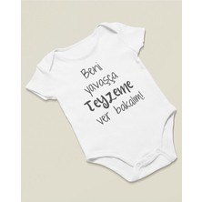 Sevbano Beni Yavaşça Teyzeme Ver Bakalım ! Yazılı Pamuklu Yumuşak Unisex Çıtçıtlı Body Zıbın