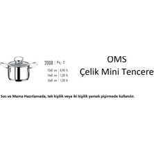 Oms 3'lü Çelik Mini Tencere Takımı (Düz-Derin)