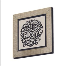 Galatyalılar 6:9  Baskılı Mdf Magnet 7x7