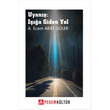 Uyanış: Işığa Giden Yol